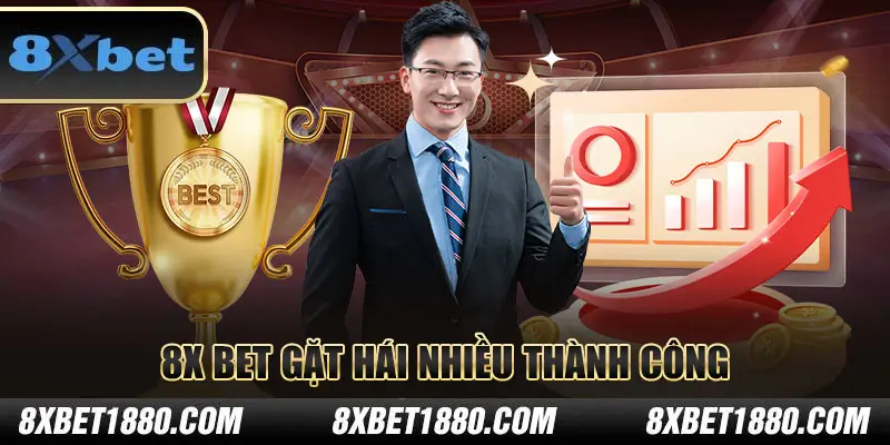 8xbet đã gặt hái nhiều thành công trong quá trình hoạt động