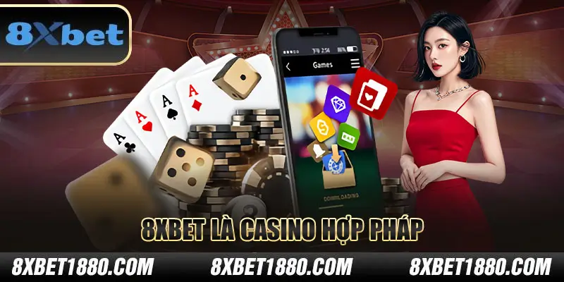 8xbet là nhà cái uy tín, hợp pháp
